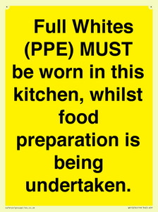  Full Whites (PPE) MUST be worn in this kitchen, whilst food preparation is being undertaken.
